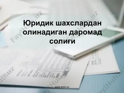 юридик шахслардан олинадиган даромад солиғи — PPT