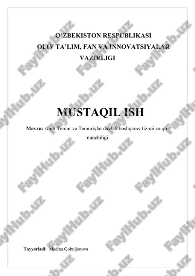 amir temur va temuriylar davlati boshqaruv tizimi va qonunchiligi — DOCX