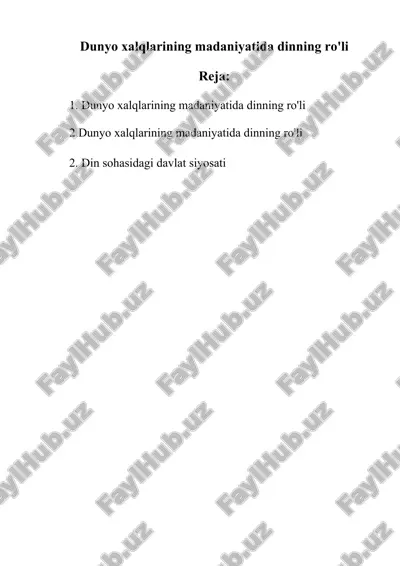 dunyo xalqlarining madaniyatida dinning ro — DOCX
