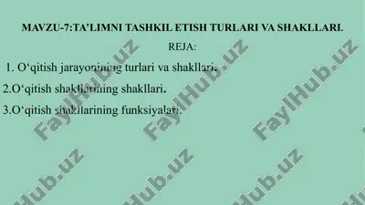 ta'limni tashkil etish turlari va shakllari — PPTX