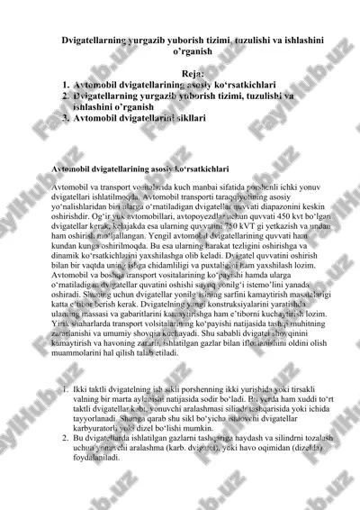 dvigatellarning yurgazib yuborish tizimi, tuzulishi va ishlashini o’rganish — DOCX