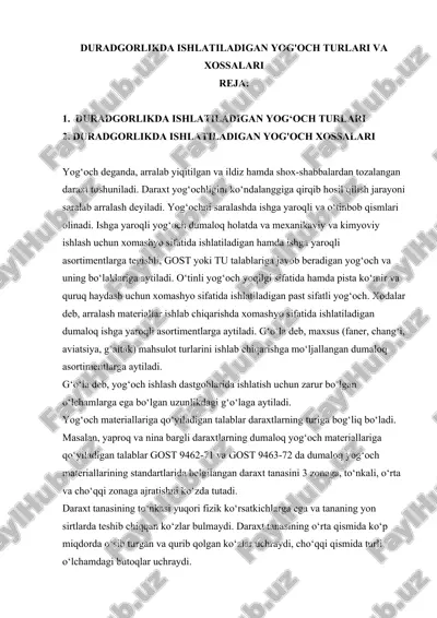 duradgorlikda ishlatiladigan yog'och turlari va xossalari — DOC