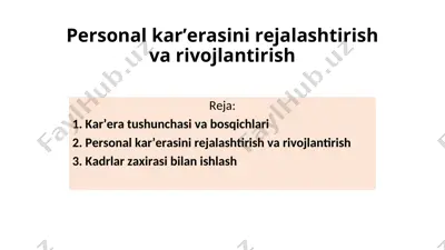 personal kar’erasini rejalashtirish va rivojlantirish — PPT