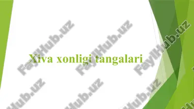 xiva xonligi tangalari — PPTX