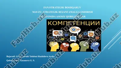 strategik rejani amalga oshirish jarayonida asosiy qobiliyatlar — PPTX