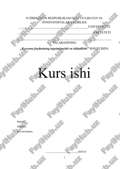 korxona foydasining taqsimlanishi va ishlatilishi — DOCX