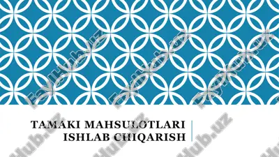 tamaki mahsulotlari ishlab chiqarish — PPTX