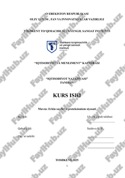 erkin savdo va proteksionizm siyosati — DOCX