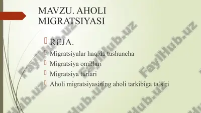 aholi migratsiyasi — PPTX