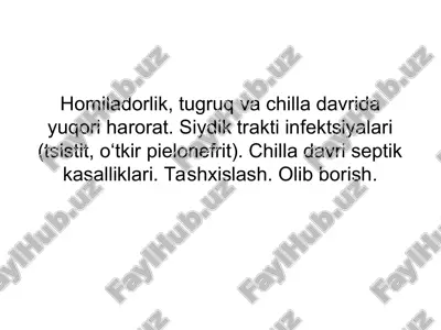 homiladorlik, tugruq va chilla davrida yuqori harorat. siydik trakti infektsiyalari — PPT