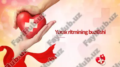 yurak ritmining buzulishi — PPTX