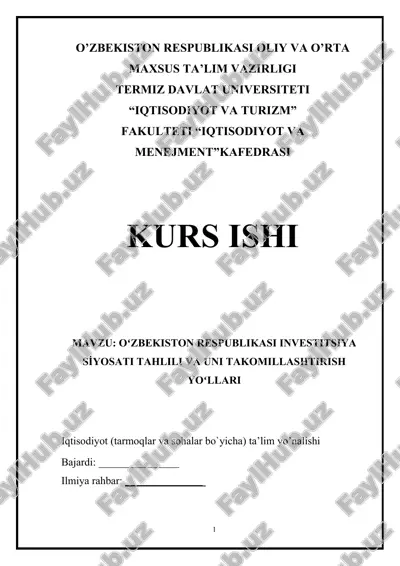 oʻzbekiston respublikasi investitsiya si̇yosati tahlili va uni takomillashtirish yoʻllari — DOCX