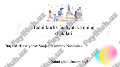 tadbirkorlik faoliyati va uning shakllari slayd — PPTX