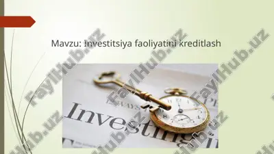 investitsiyafaoliyatinikreditlash — PPTX