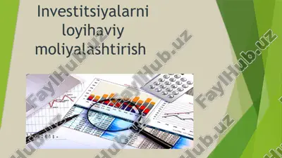 investitsiyalarni loyihaviy moliyalashtirish — PPTX