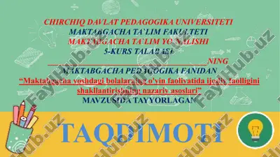 "maktabgacha yoshdagi bolalarning o'yin faoliyatida ijodiy faolligini shakllantirishning nazariyasoslari" — PPTX