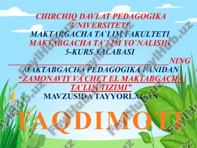 zamonaviy va chet el maktabgacha ta'lim tizimi — PPTX