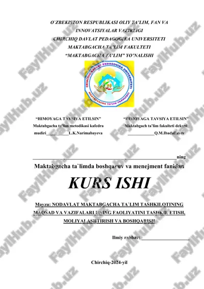 nodavlat maktabgacha ta`lim tashkilotining maqsad va vazifalari uning faoliyatini tashkil etish, moliyalashtirish va boshqarish — DOCX