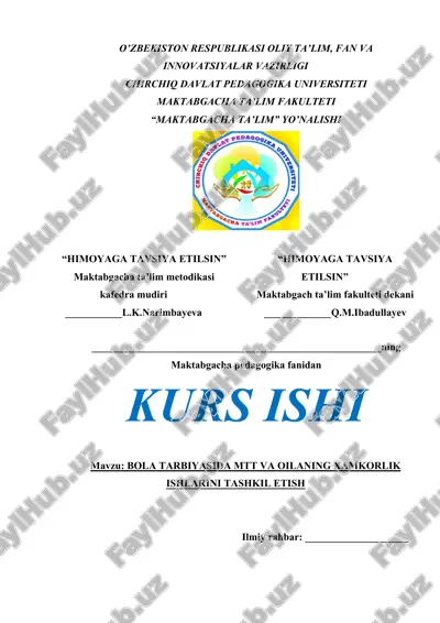 bola tarbiyasida mtt va oilaning xamkorlik ishlarini tashkil etish — DOCX