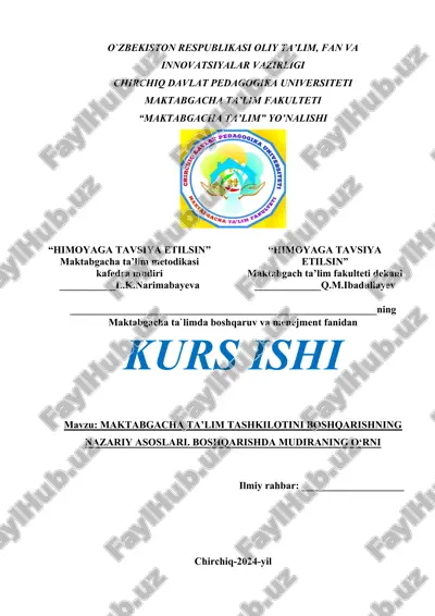 maktabgacha ta’lim tashkilotini boshqarishning nazariy asoslari — DOCX