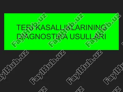 teri kasalliklarining diagnostika usullari — PPTX