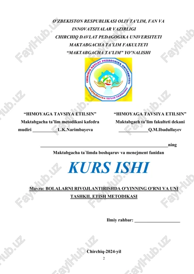 bolalarni rivojlantirishda o'yinning o'rni va uni tashkil etish metodikasi — DOCX
