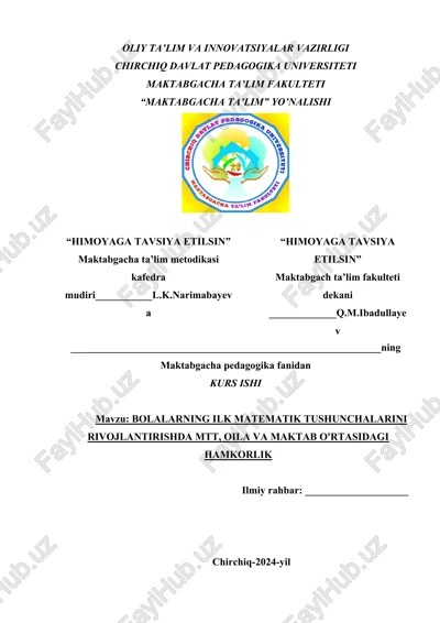 bolalarning ilk matematik tushunchalarini rivojlantirishda mtt, oila va maktab o'rtasidagi hamkorlik — DOCX