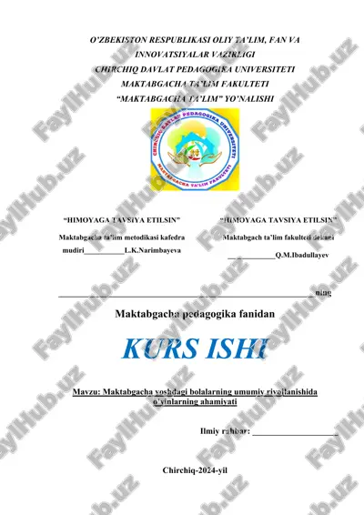 maktabgacha yosh bolalar umumiy rivojlanish — DOC