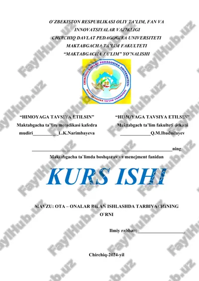 ota – onalar bilan ishlashda tarbiyachining o`rni — DOCX