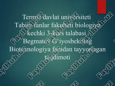 biotexnologiya — PPTX