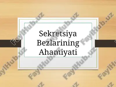 sekretsiya bezlarining ahamiyati — PPTX