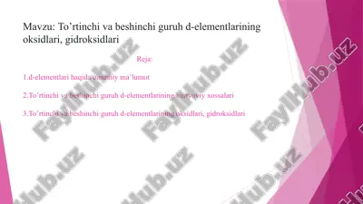 to’rtinchi va beshinchi guruh d-elementlarining oksidlari, gidroksidlari — PPTX