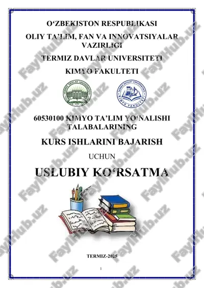 kimyo ta’lim yoʻnalishi talabalari uchun kurs ishi uslubiy ko'rsatma — DOCX