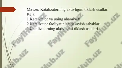 katalizatorning aktivligini tiklash usullari — PPTX