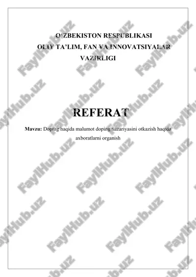 doping haqida malumot doping nazariyasini otkazish haqida axboratlarni organish — DOCX