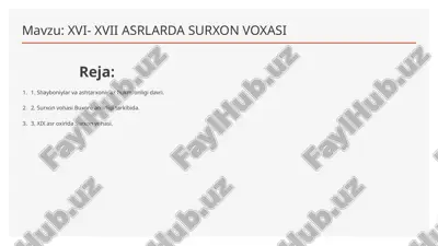 xvi- xvii asrlarda surxon voxasi — PPTX