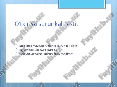 o‘tkir va surunkali sistit — PPTX