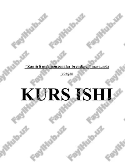 zanjirli mehmonxonalar brendingi kurs ishi — DOCX