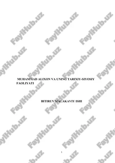 muhammad alixon va uning tarixiy-siyosiy faoliyati — DOCX