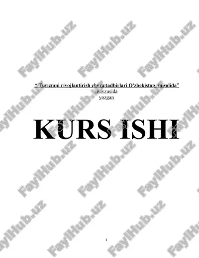 turizmni rivojlantirish chora tadbirlari o'zbekiston misolida — DOCX