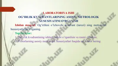 ogʼirlik kvadrantlarining asosiy metrologik xususiyatini oʼrganish — PPTX