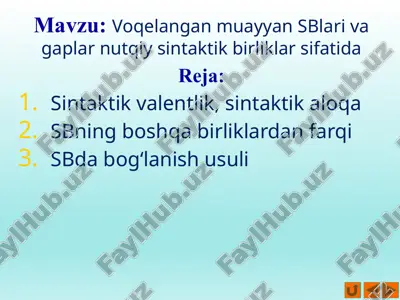 voqelangan muayyan sblari va gaplar nutqiy sintaktik birliklar — PPTX