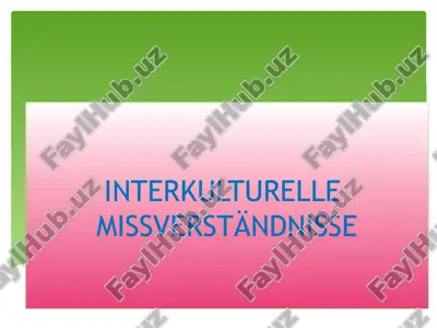 interkulturelle missverständnisse — PPTX