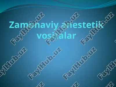 zamonaviy anesteziya vositalari — PPTX