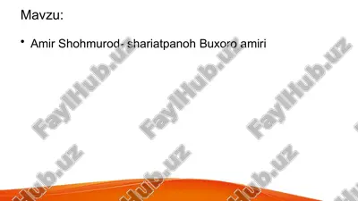 amir shohmurod-shariatpanoh buxoro amiri — PPTX