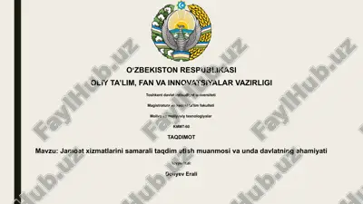 davlat xizmatlarini samarali taqdim etish muanmosi va unda davlatning ahamiyati — PPTX
