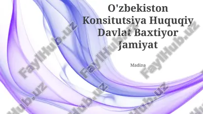 o'zbekiston konstitutsiyasi: huquq ustuvorligining asosi — PPTX