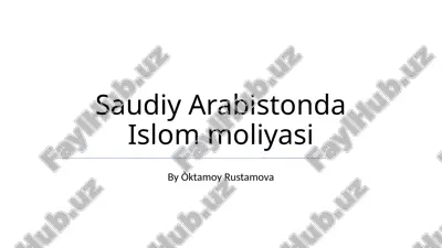 saudiy arabistonda islom moliyasi — PPTX