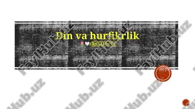 din va hurfikrlik — PPTX