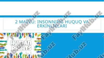 insonning huquq va erkinliklari mavzusida slayd — PPTX